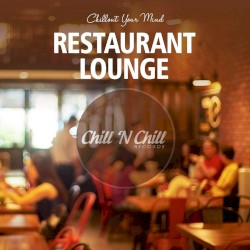 Restaurant Lounge (Chillout Your Mind)