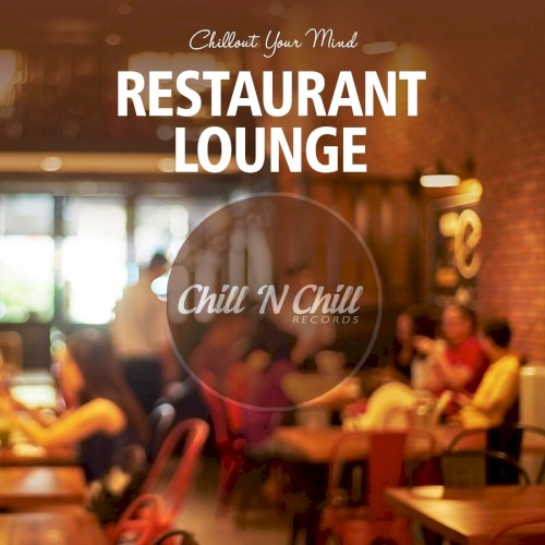 Restaurant Lounge (Chillout Your Mind)