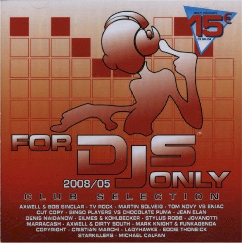 For DJs Only 2008/05: Club Selection