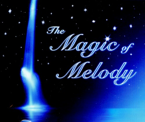 The Magic of Melody