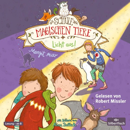 Die Schule der magischen Tiere 3 - Licht aus!