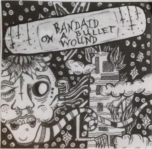 Bandaid on a Bullet Wound