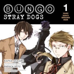 Bungo Stray Dogs, Vol. 1: Osamu Dazai’s Entrance Exam