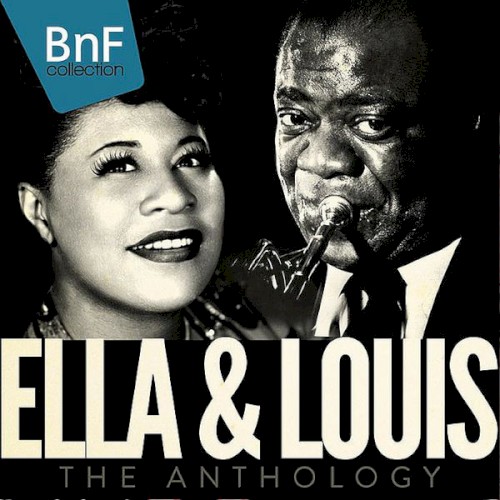 Ella and Louis: The Anthology