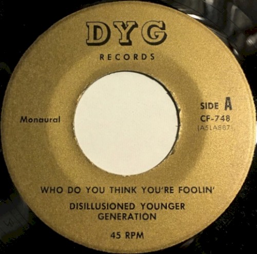 Who Do You Think You're Foolin' / A Man