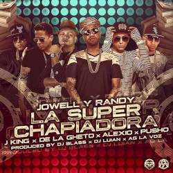 La super chapiadora (remix 2)