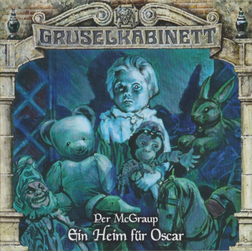 Gruselkabinett 169: Ein Heim für Oscar
