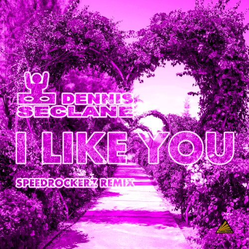 I Like You (Speedrockerz Remix)