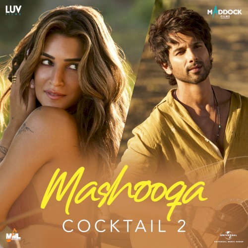 Mashooqa (From “Cocktail 2”)