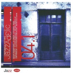 Jazzadelic 04.1: High-Fidelic Jazz Vibes