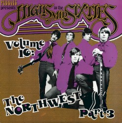 Highs in the Mid Sixties, Volume 16: The North-West Part 3