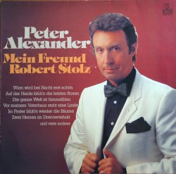 Mein Freund Robert Stolz