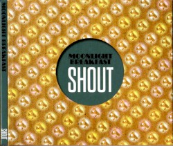 Shout