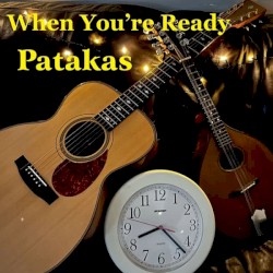 When You're Ready