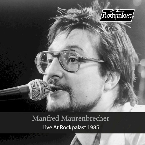 Live at Rockpalast 1985