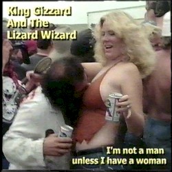I’m Not a Man Unless I Have a Woman