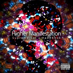 Higher Manifestation