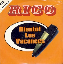 Bientôt les vacances
