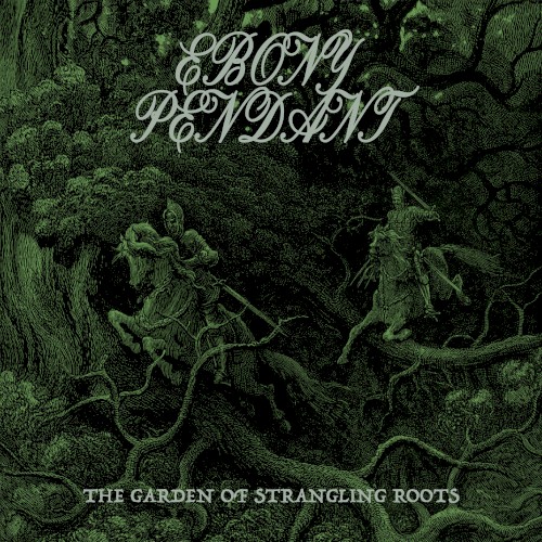 The Garden of Strangling Roots