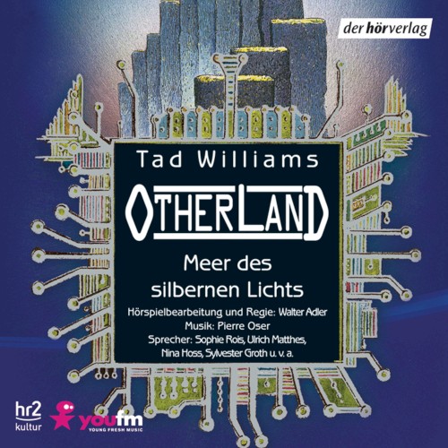 Otherland, Buch 4: Meer des silbernen Lichts