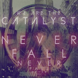 Never Fall