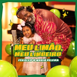 Meu Limão, Meu Limoeiro