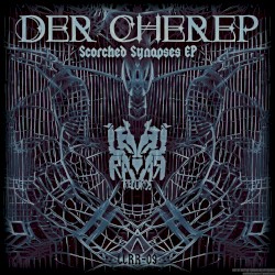 Scorched Synapses EP