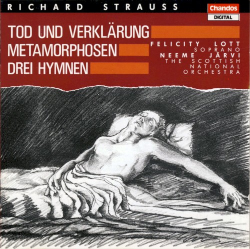 Metamorphosen; Drei Hymnen; Tod Und Verklärung, Op 24
