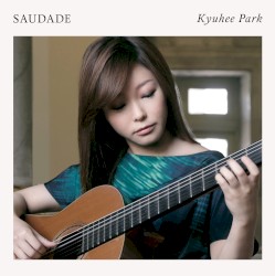 Saudade -ブラジルギター作品集-