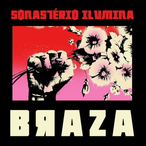 BRAZA ilumina Sonastério