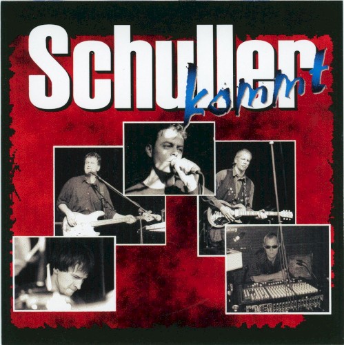 Schuller kommt