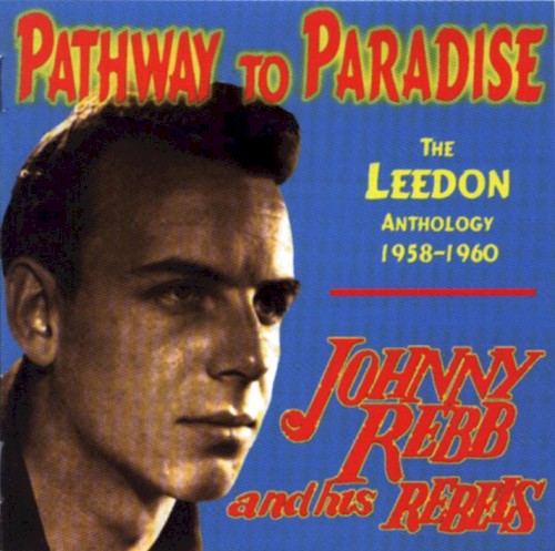 Pathway to Paradise: The Leedon Anthology 1958-1960