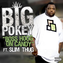 Boss Hogg On Candy