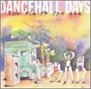 Dancehall Days: The Old to the New