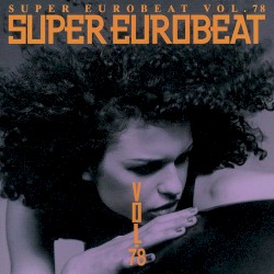 Super Eurobeat, Volume 78