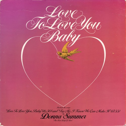 Love to Love You Baby