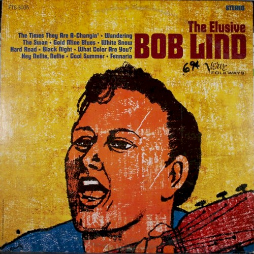 The Elusive Bob Lind