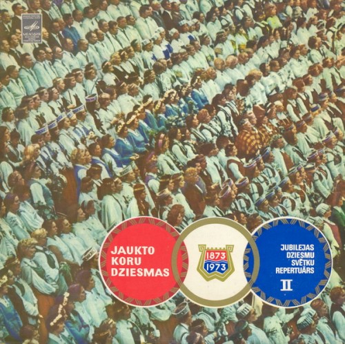 Jaukto koru dziesmas (1873/1973 Jubilejas Dziesmu svētku repertuārs II)