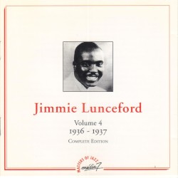 Jimmie Lunceford: Volume 4 1936 - 1937 Complete Edition