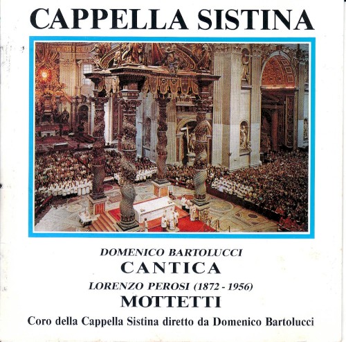 CAPPELLA SISTINA - CANTICA - MOTTETTI