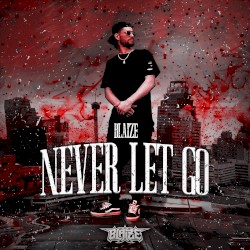 Never Let Go