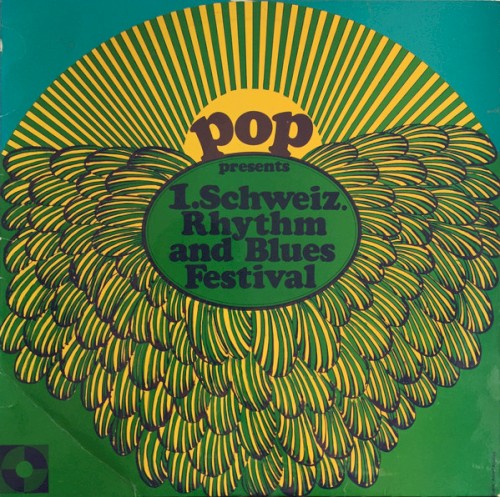 Pop Presents: 1. Schweiz. Rhythm and Blues Festival