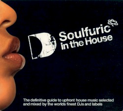 Soulfuric in the House
