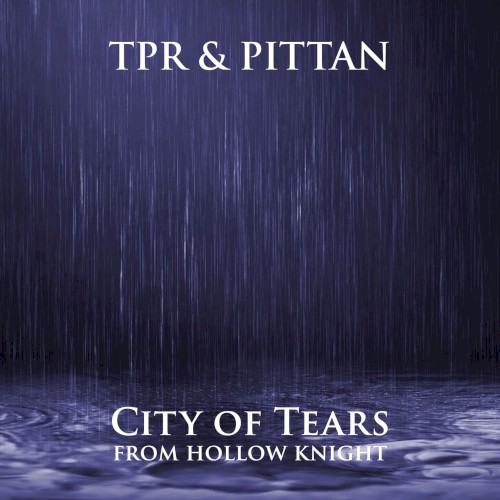 City of Tears (from "Hollow Knight")