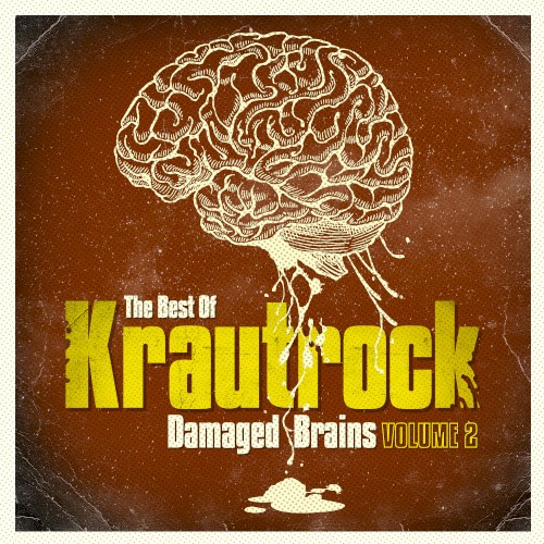 The Best Of Krautrock - Damaged Brains Volume 2