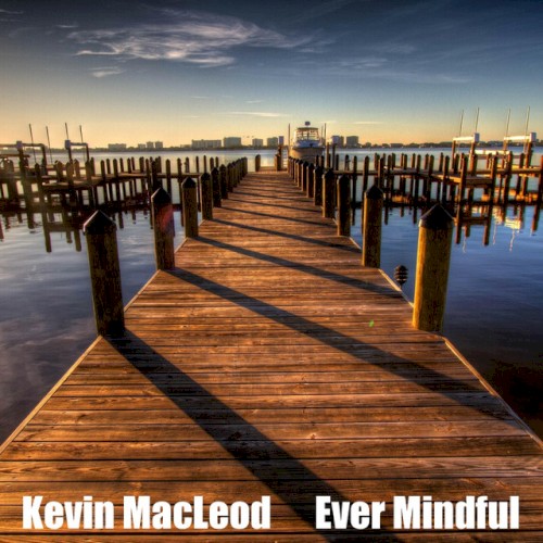 Ever Mindful
