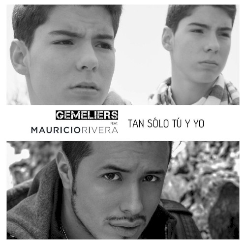Tan sólo tú y yo