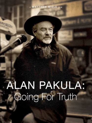 Alan Pakula: Going For Truth