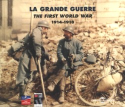 La Grande Guerre 1914‐1918