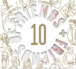 Friends and Friends of Friends, Vol. 10